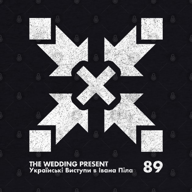 The Wedding Present / Ukrainski vistupi v Ivana Pila / Minimalist Artwork Design by saudade